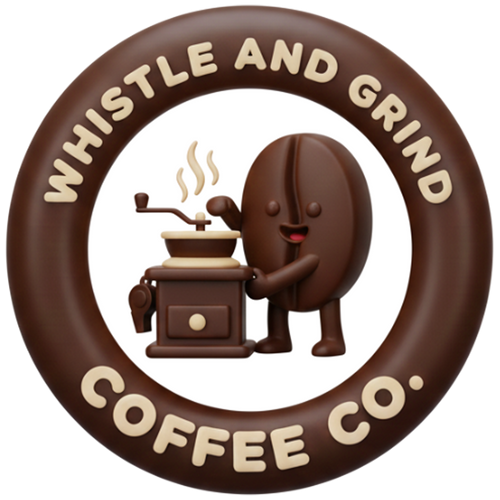 Whistle and Grind Coffee